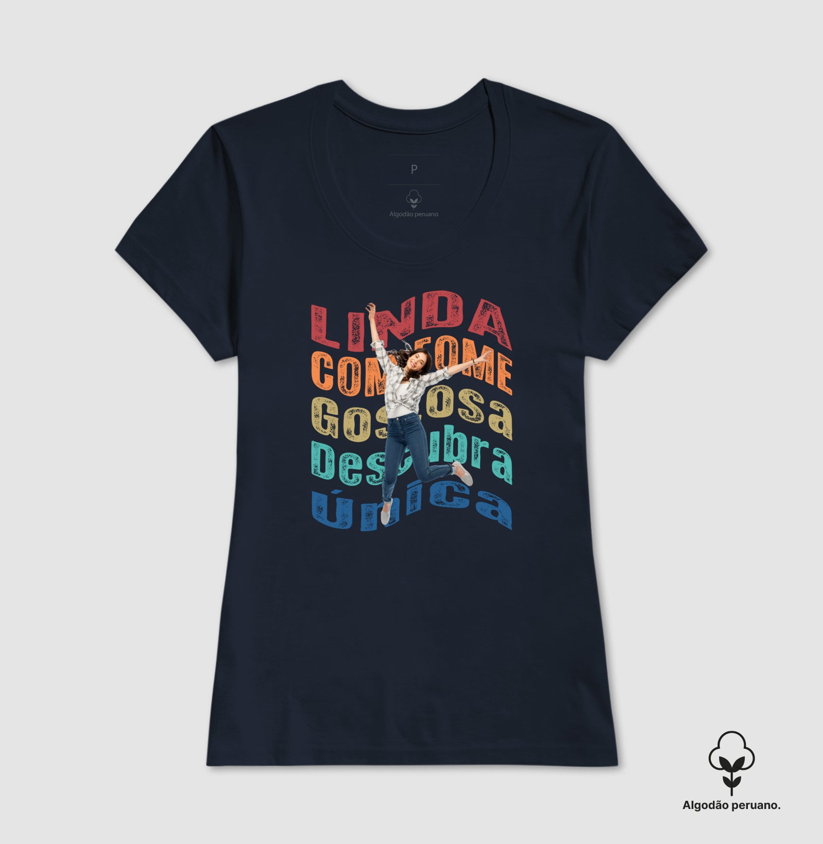 Linda, Com Fome, Única
